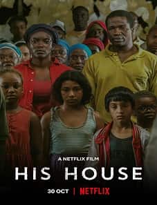 His House (2020) His House (2020)