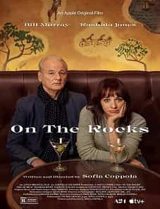 On the Rocks (2020) On the Rocks (2020)
