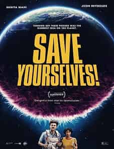 Save Yourselves! (2020) Save Yourselves! (2020)