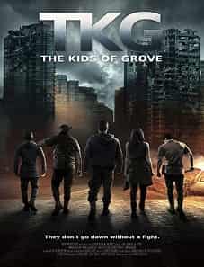 TKG: The Kids of Grove (2020) TKG: The Kids of Grove (2020)