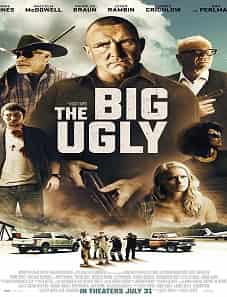 The Big Ugly (2020) The Big Ugly (2020)