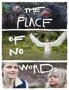 The Place of No Words (2020) The Place of No Words (2020)