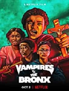 Vampires vs. the Bronx (2020) Vampires vs. the Bronx (2020)