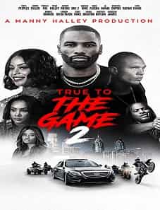 True to the Game 2 (2020) True to the Game 2 (2020)