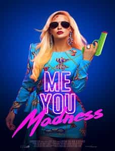 Me You Madness (2021) Me You Madness (2021)