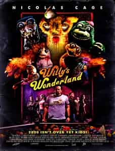 Willy’s Wonderland (2021) Willy’s Wonderland (2021)