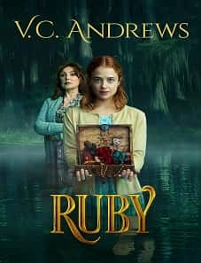 V.C. Andrews’ Ruby (2021) V.C. Andrews’ Ruby (2021)