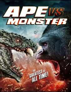 Ape vs. Monster (2021) Ape vs. Monster (2021)