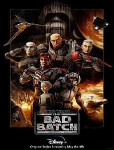 Star Wars: The Bad Batch (2021) Star Wars: The Bad Batch (2021)