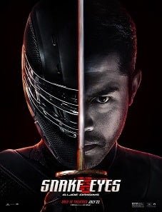 Snake Eyes: G.I. Joe Origins (2021) Snake Eyes: G.I. Joe Origins (2021)