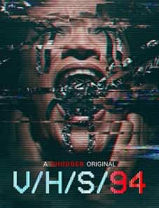V/H/S/94 (2021) V/H/S/94 (2021)