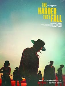 The Harder They Fall (2021) The Harder They Fall (2021)