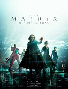 The Matrix Resurrections (2021) The Matrix Resurrections (2021)
