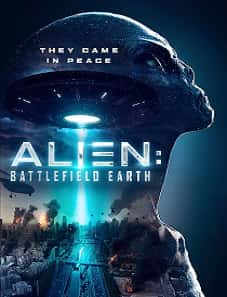 Alien: Battlefield Earth (2022) Alien: Battlefield Earth (2022)