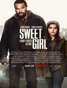 Sweet Girl (2022) Sweet Girl (2022)
