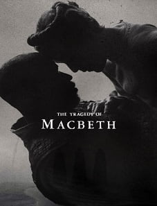 The Tragedy of Macbeth (2021) The Tragedy of Macbeth (2021)