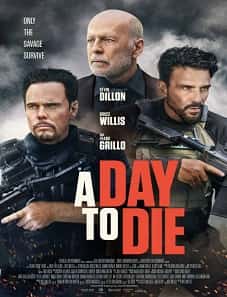 A Day to Die (2022) A Day to Die (2022)