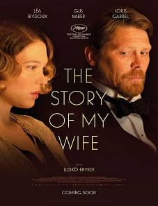 The Story of My Wife (2022) The Story of My Wife (2022)