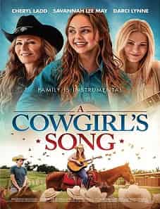 A Cowgirl’s Song (2022) A Cowgirl’s Song (2022)