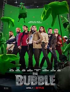 The Bubble (2022) The Bubble (2022)