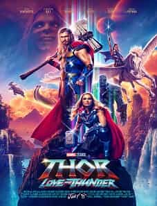 Thor: Love and Thunder (2022) Thor: Love and Thunder (2022)