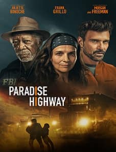 Paradise Highway (2022) Paradise Highway (2022)