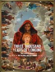 Three Thousand Years of Longing (2022) Three Thousand Years of Longing (2022)