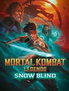 Mortal Kombat Legends: Snow Blind (2022) Mortal Kombat Legends: Snow Blind (2022)