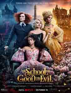 The School for Good and Evil (2022) The School for Good and Evil (2022)