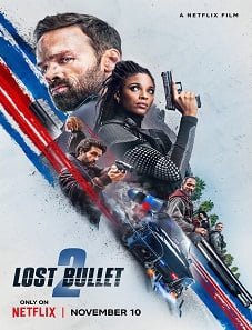 Lost Bullet 2 (2022) Lost Bullet 2 (2022)
