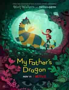 My Father’s Dragon (2022) My Father’s Dragon (2022)