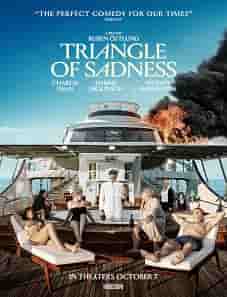 Triangle of Sadness (2022) Triangle of Sadness (2022)