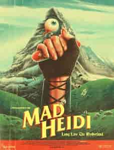 Mad Heidi (2022) Mad Heidi (2022)