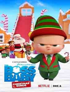 The Boss Baby: Christmas Bonus (2022) The Boss Baby: Christmas Bonus (2022)