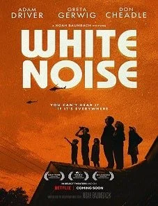 White Noise (2022) White Noise (2022)