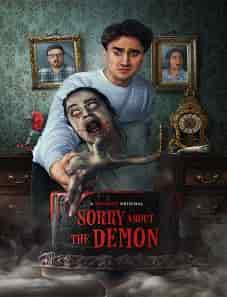 Sorry About the Demon (2023) Sorry About the Demon (2023)