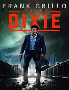 Little Dixie (2023) Little Dixie (2023)