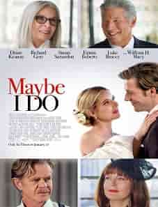 Maybe I Do (2023) Maybe I Do (2023)