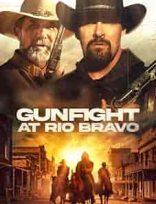 Gunfight at Rio Bravo (2023) Gunfight at Rio Bravo (2023)