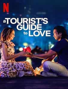 Tourist’s Guide to Love (2023) Tourist’s Guide to Love (2023)