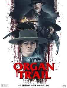 Organ Trail (2023) Organ Trail (2023)