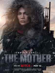 The Mother (2023) The Mother (2023)