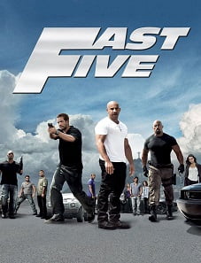 Fast Five (2011) Fast Five (2011)