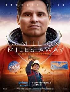 A Million Miles Away (2023) A Million Miles Away (2023)
