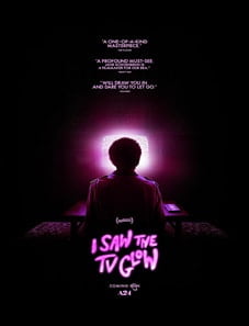 I Saw the TV Glow (2024) I Saw the TV Glow (2024)