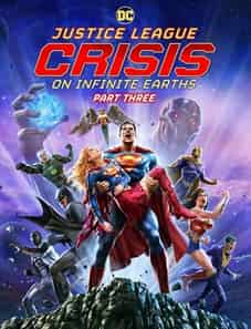 Justice League: Crisis on Infinite Earths, Part Three (2024) Justice League: Crisis on Infinite Earths, Part Three (2024)