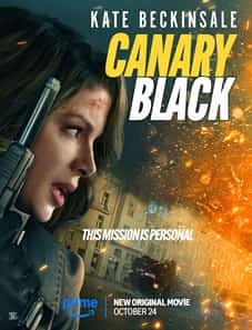Canary Black (2024) Canary Black (2024)