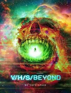 V/H/S/Beyond (2024) V/H/S/Beyond (2024)